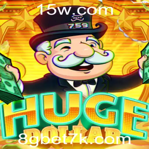 HugeDollar: O Jogo Inovador com 8gbet7