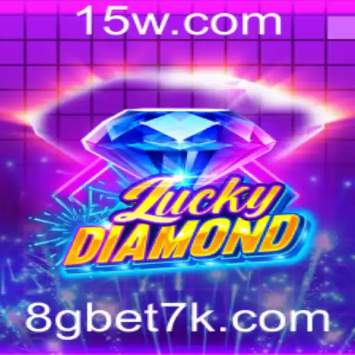 Explorando o Mundo de LuckyDiamond: O Jogo de Azar do Momento com 8gbet7